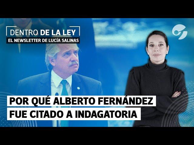 ALBERTO FERNÁNDEZ A INDAGATORIA EN LA CAUSA DE LOS SEGUROS: Por qué lo citaron | Por Lucía Salinas