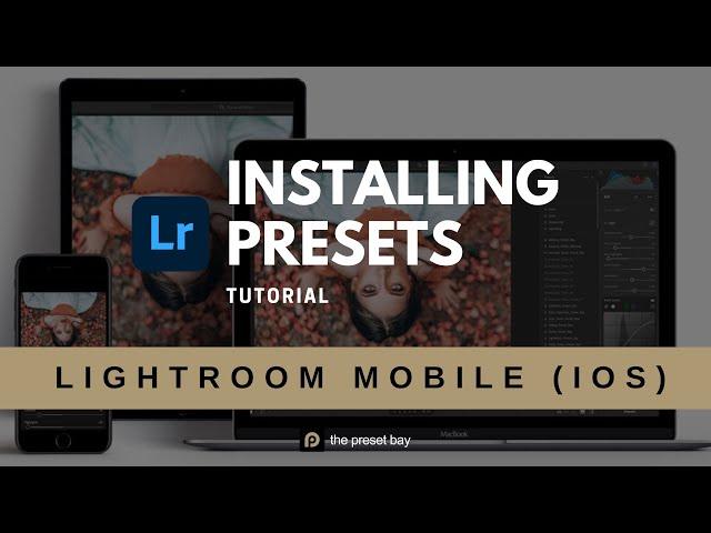 Installing Lightroom Presets in Lightroom Mobile on iPhone 2024