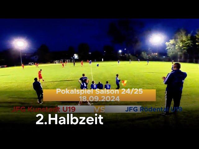 U19 Pokalspiel JFG Kunstadt vs JFG Rödental 2.Halbzeit