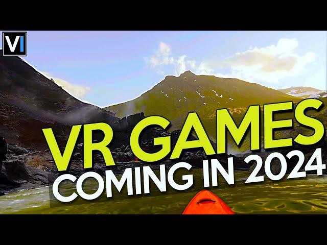 40 PC VR Games Coming In 2024