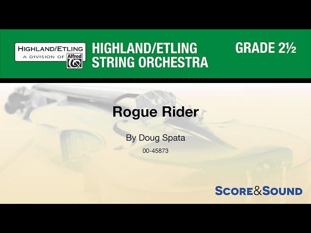 Rogue Rider, by Doug Spata – Score & Sound