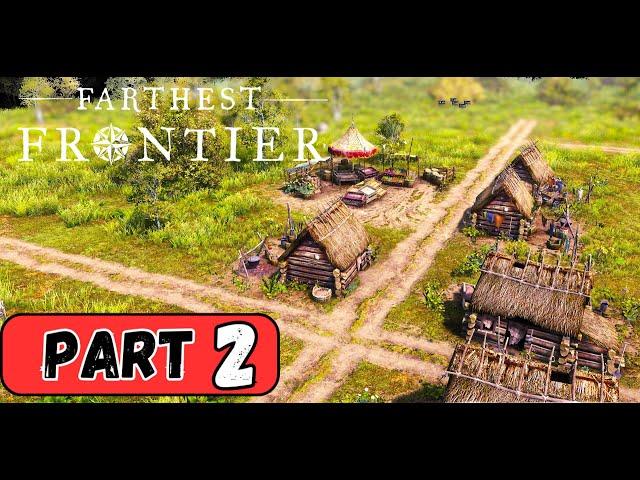 More People Join Our Village  | Let's Play Farthest Frontier | Ep2