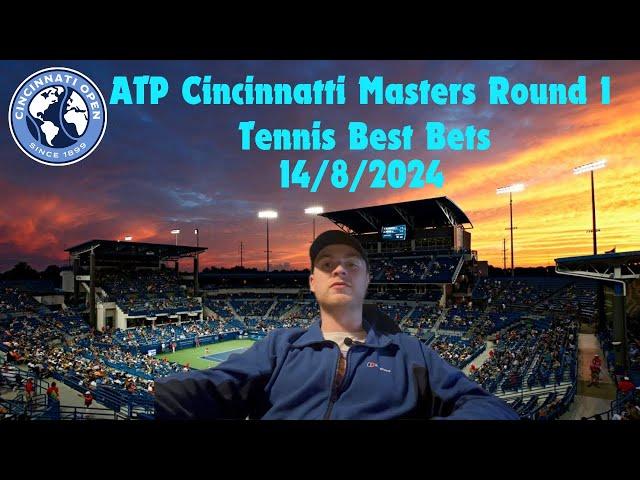 Tennis Picks 14/8/2024 - ATP Cincinnati Masters Round 1