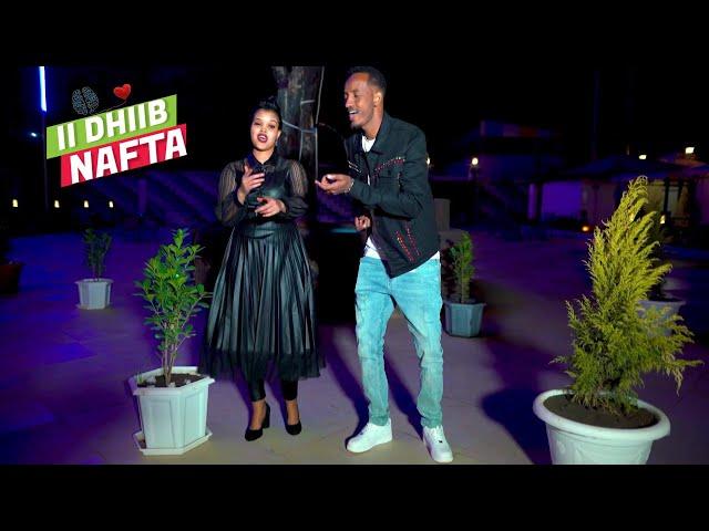 Xariir Ahmed Ft Haboon Nuura | ii DHIIB NAFTA | New Somali Music | Official Video 2023