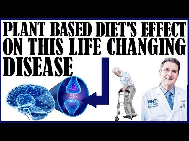Wow! Plant Based Diet’s Effect On This Life Changing Disease!