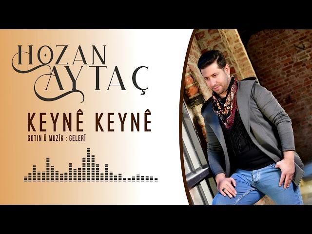 HOZAN AYTAÇ - KEYNÊ - (GOWEND DÜĞÜN HALAY