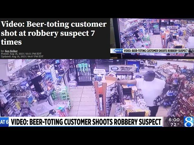 Michigan: Beer-toting customer shot at robbery suspect 7 times