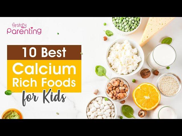 10 Best Calcium-Rich Foods for Kids