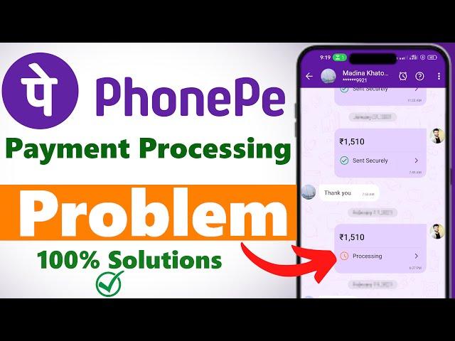 Phonepe payment processing problem solution 2024 | Phone pe payments processing problem