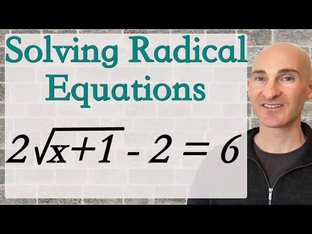 Solving Radical Equations