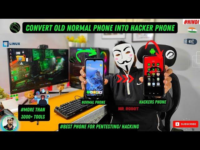 Converting Normal Phone Into Hackers Phone Hindi 2022