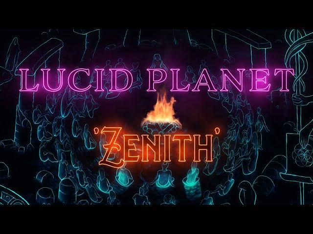 Lucid Planet - Zenith (Progressive / Psychedelic / Tribal / Metal)