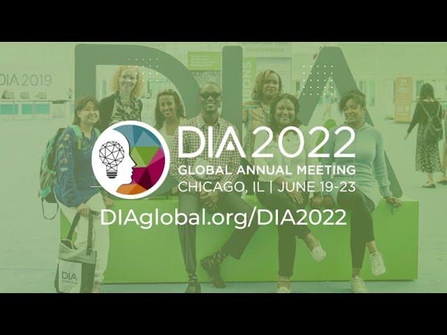 DIA Global Annual Meeting 2022