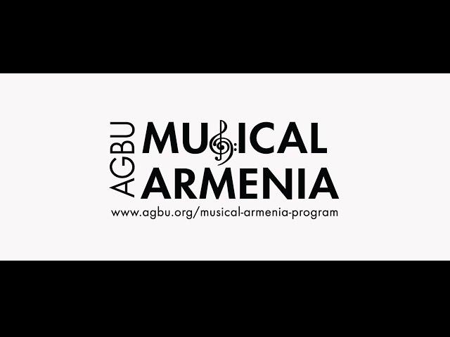 AGBU Musical Armenia Program - Get Inspired. Make it your own.