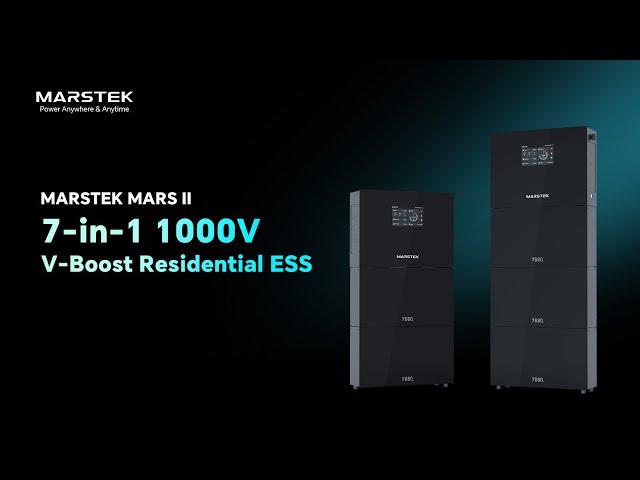 Redefine Home Storage with MARSTEK MARS II: 7-in-1 1000V V-Boost Residential ESS