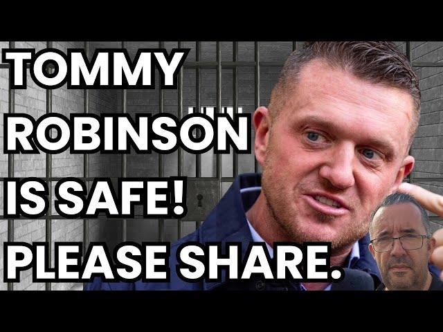 Tommy Robinson Is SAFE For Now 