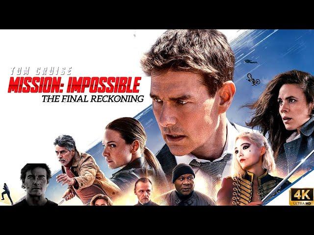 Mission Impossible - The Final Reckoning Full Movie 2025 | Tom Cruise, Henry Cavill | Review & Facts