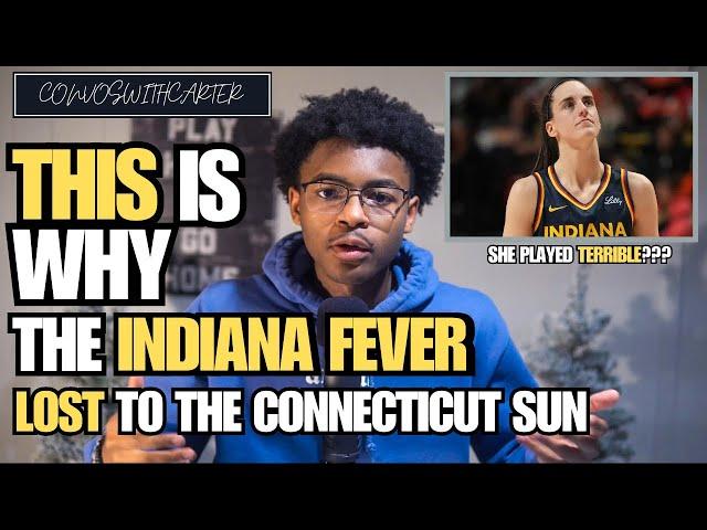 THIS Is Why The Indiana Fever LOST To The Connecticut Sun