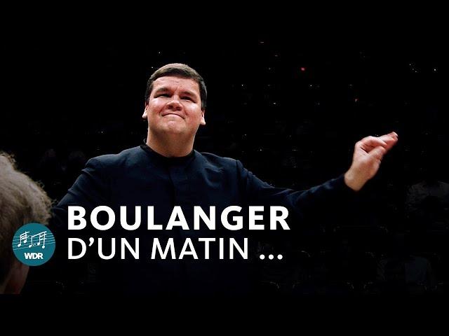 Boulanger - D'un matin de printemps | Andris Poga | WDR Sinfonieorchester