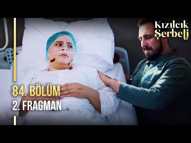 Kızılcık Şerbeti 84. Bölüm 2. Fragmanı | "Nilay Gözlerini Açtı"