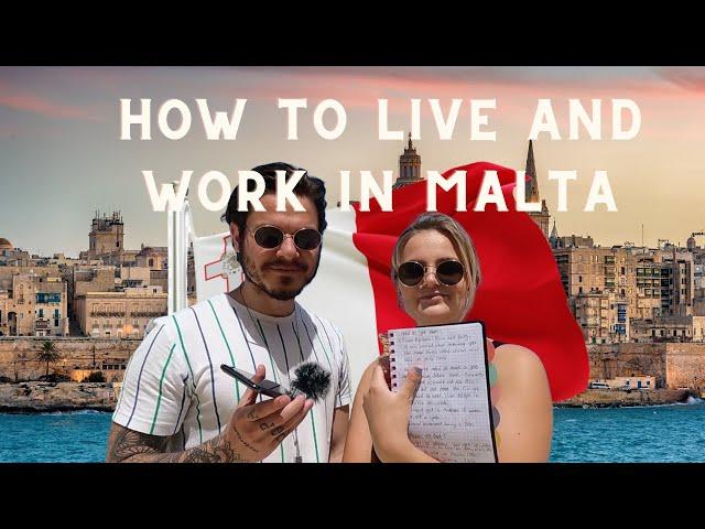 How To Get To Malta, Get An Apartment, Get A JOB & More