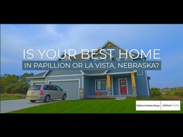 Find Your Best Homes in Papillion-La Vista Schools, Nebraska