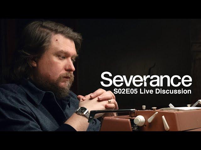 Severance Season 2 Episode 5 Live Discussion w/Quinn's Ideas & Bald Move