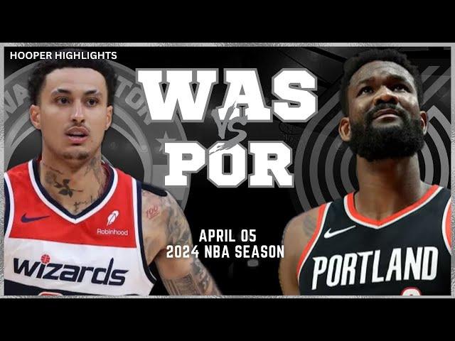 Washington Wizards vs Portland Trail Blazers Full Game Highlights | Apr 5 | 2024 NBA Season