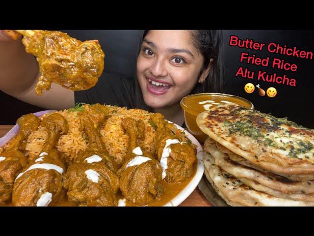 BUTTER CHICKEN  WITH SCHEZWAN FRIED RICE AND BUTTER ALOO KULCHA | BIG BITES | FOOD EATING VIDEOS