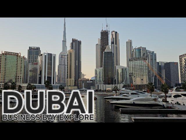 DUBAI BUSINESS BAY "Amazing Skyscrapers & Dubai Canal Boardwalk" (1.12.25: 4K-UHD)