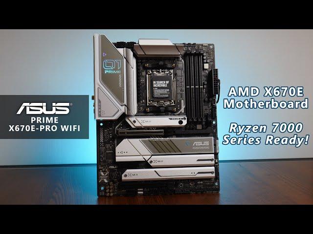 AMD Ryzen 9000 Series Ready! ASUS PRIME X670E-PRO WIFI AM5 Motherboard Unboxing & Overview