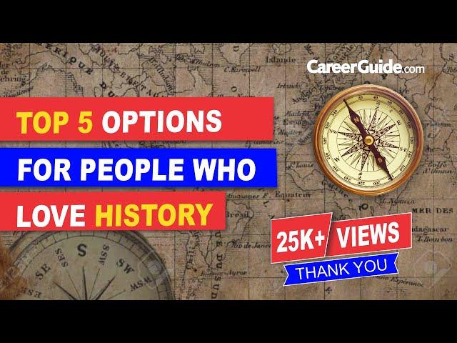 5 Jobs for People Who Love History | Career Options | Find Jobs | Suitable Job for You