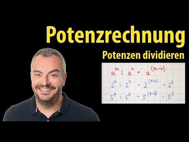 Dividing powers with the same base or the same exponent | Lehrerschmidt