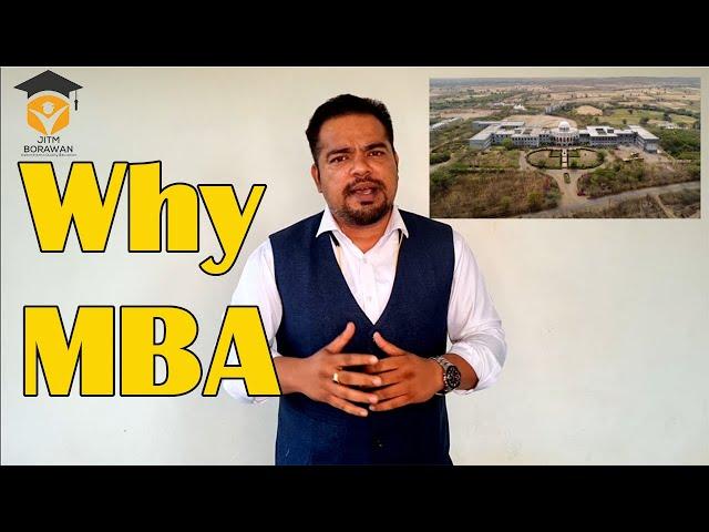 Why MBA @ JITM