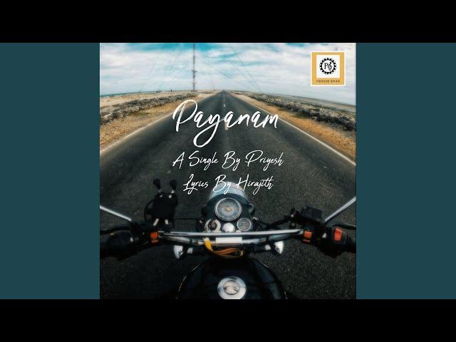 Payanam (feat. Rijul Chakraborthy)