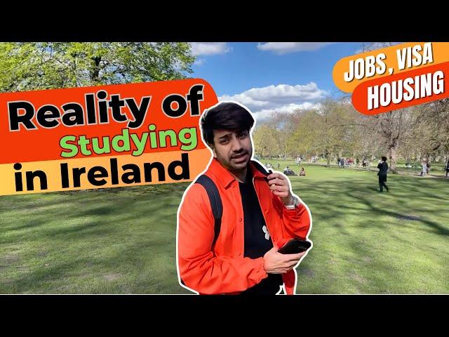 Reality of studying in Ireland | Pros and Cons 2024 | Indians in Ireland