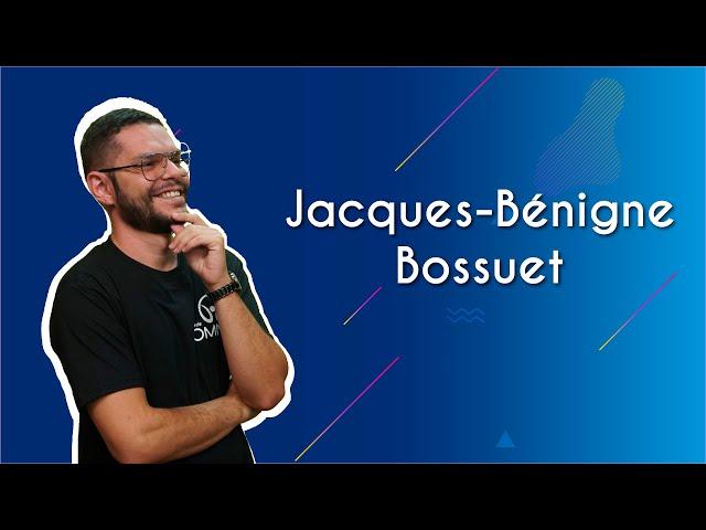 Jacques-Bénigne Bossuet - Brasil Escola