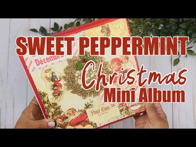 Sweet Peppermint Christmas Mini Album