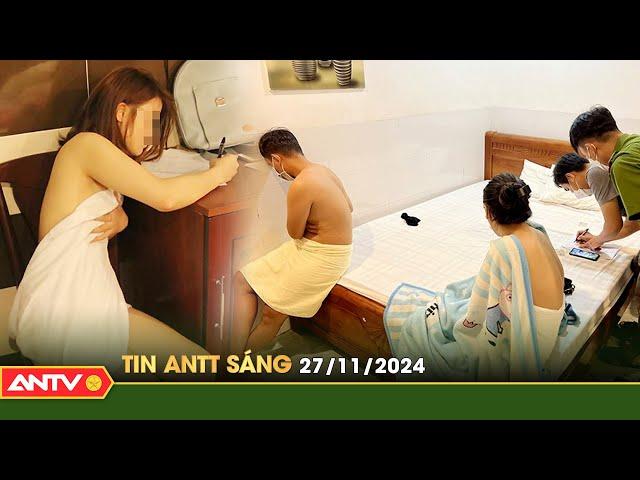 Tin tức an ninh trật tự nóng, thời sự Việt Nam mới nhất 24h sáng 27/11 | ANTV