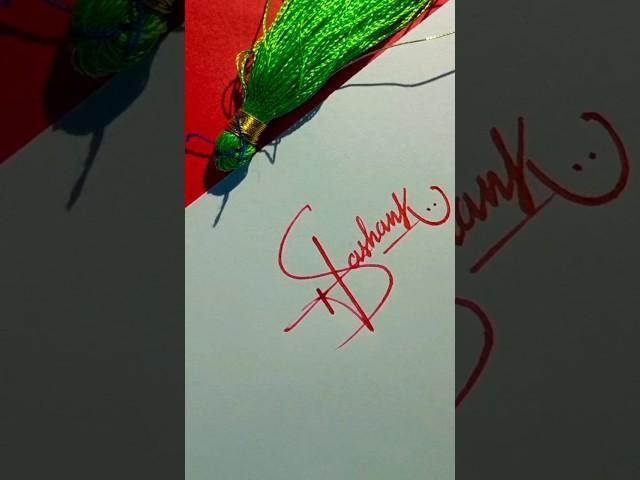 shashank name calligraphy#signature #signaturedesigner #calligraphy #cursive #shorts ️️