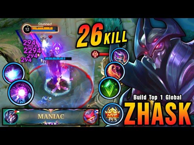 26 Kills + MANIAC!! 100% Brutal DMG Build Zhask One Shot Combo!! - Build Top 1 Global Zhask ~ MLBB