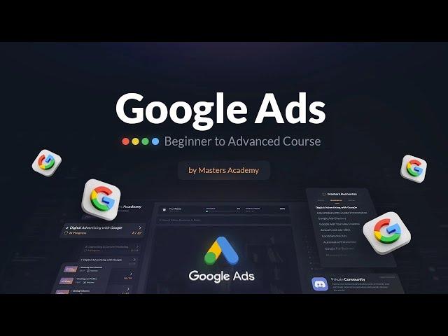 Google Ads (Adwords) Masterclass | Google ads Crash Course 2024 | Pay-Per-Click PPC Adverts 2024