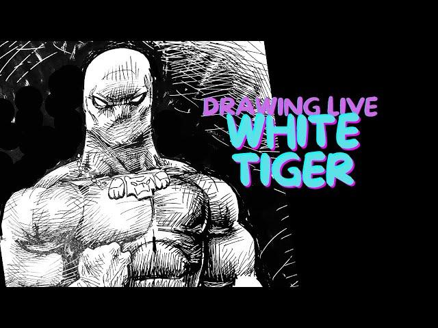 Drawing live - WHITE TIGER