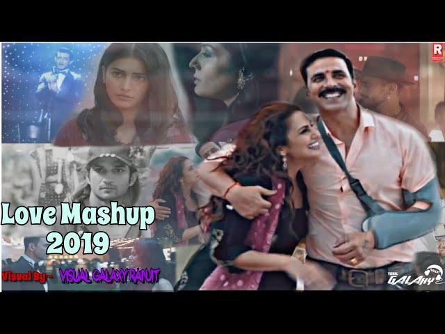 End Of Year Love Mashup 2019 ll Visual By- Visual Galaxy Ranjit ll Love Mashup 2019 (720p) Hd