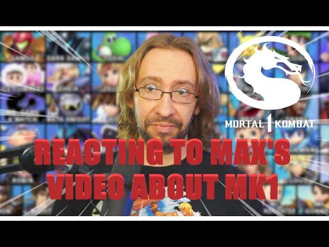 My reaction to Maximillions video about Mortal Kombat 1