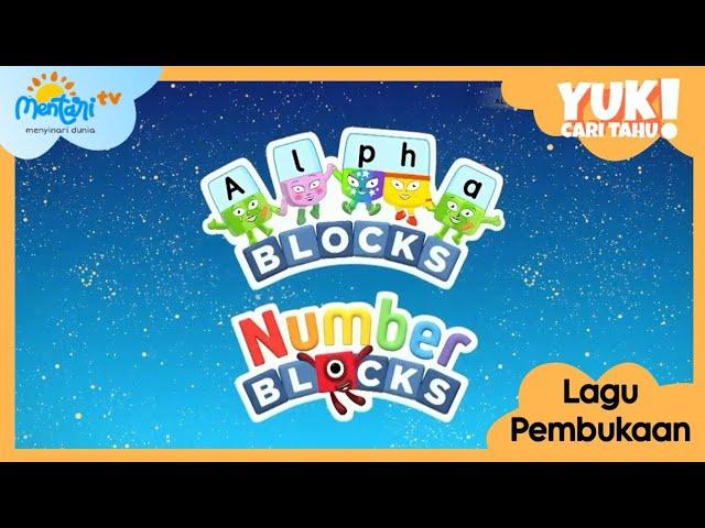 Lagu Pembuka | Yuk Cari Tahu! : Alphablocks  & Numberblocks Mentaritv | dengan lirik lagu