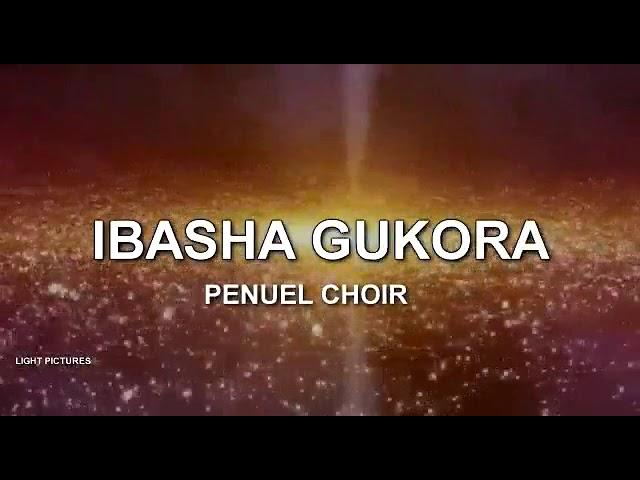 IBASHA GUKORA by PENUEL Choir EMLR/Cyarwa (official audio and lyrics)