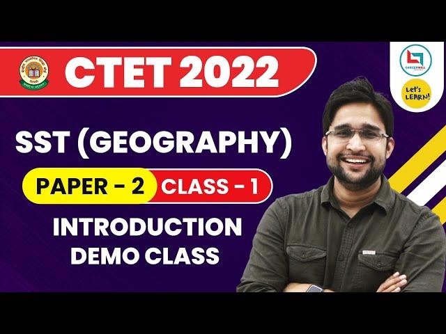 CTET 2022 Target Batch | SST - Geography Demo Class by Vivek Sir | Let's LEARN