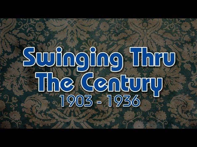 Swing Dancing Thru The Century part 1 - 1903-1936