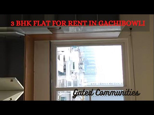 3 Bhk Flat for RENT in Gachibowli, hyderabad